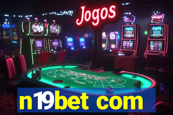 n19bet com